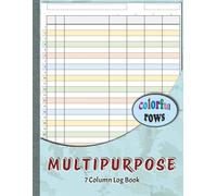 Colorful Multipurpose Log Book: 7 Column Customizable Logbook with Colored Rows, All-in-One Solution for Efficient Data Management, Ledger, Orders, ... or Visitor Records, 8.5x11 Inch, 80 Pages