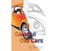 Colorful Old Cars | coloring book for relaxation: intricate coloring designs