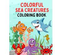 Colorful Sea Creatures: Coloring Book (Coloring Books)