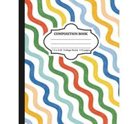Colorful Squiggle Lines Composition Notebook: 7.25 x 9.5 College Ruled Notebook | 110 Pages | Matte Soft Cover Journal for School, Notes, and Writing