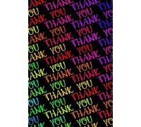 Colorful "Thank you" notebook contains lined/medium ruled/college ruled paper, with 120 pages (60 pages), and the pages are bound perfectly.