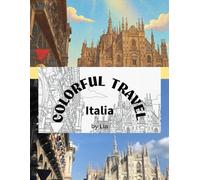Colorful Travel Italia: Find your color and own your Italian city!
