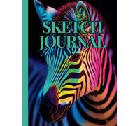Colorful Zebra Sketch Journal Notebook: Plain And Lined Paper Combo For Kids, Boys And Girls Who Like To Sketch And Write (Hardcover)