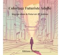 Coloriage Adulte : 30 Villes Modernes et Designs Urbains Détaillés | Livre Anti-Stress pour Adultes