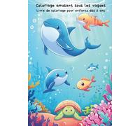 Coloriage amusant sous les vagues: Livre de coloriage pour enfants dès 3 ans