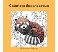 Coloriage de panda roux: 15 œuvres d'art à apprécier aussi bien par les adultes que par les enfants.
