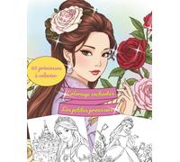 Coloriage enchantés : les petites princesses: La Vie Enchantée : 60 Dessins de Princesses Élégantes Accompagnées de Chats, Chiens et Licornes pour ... avec un format adaptés 8.5*11 po