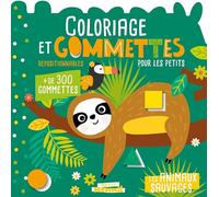 Coloriage et gommettes pour les petits Les animaux sauvages: Avec plus de 300 gommettes repositionnables