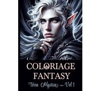 Coloriage Fantasy: Terra Mystica Vol 1