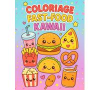 Coloriage Fast Food Kawaii: repas et boissons adorables à colorier