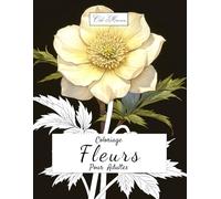 Coloriage Fleurs Pour Adultes: Illustrations végétales à colorier : cactus, feuillages exotiques, plantes grasses et détails floraux