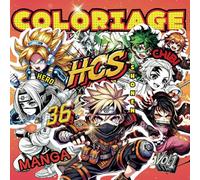 Coloriage HCS: 36 Dessins MANGA Originaux de Style H.C.S. (Héros Chibi Shonen) - Inspirés d'Anime de Culture Japonaise Aesthetic - Pour Ados et Adultes