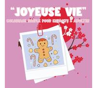 Coloriage « Joyeuse Vie »: 40 pages simples et amusantes pour enfants dès 3 ans - Scènes Heureuses et amusantes à colorier (Collection Moments de Vie - Coloriages Simples & Amusants)