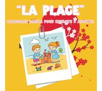 Coloriage « La Plage »: 40 pages simples et amusantes pour enfants dès 3 ans - Jeux d’été, châteaux de sable, coquillages, glaces, parasols et animaux ... de Vie - Coloriages Simples & Amusants)