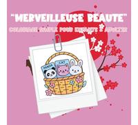 Coloriage « Merveilleuse beauté »: 40 pages simples et amusantes pour enfants dès 3 ans - Maquillage, cosmétiques, parfum, accessoires mignons à ... de Vie - Coloriages Simples & Amusants)
