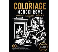 Coloriage Monochrome: 60 Illustrations Féminines pour Adultes • Une Parenthèse de Détente et de Créativité