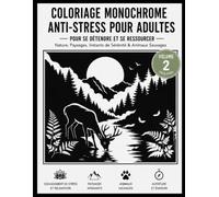 Coloriage Monochrome Anti-Stress Pour Adultes: 50 Illustrations Relaxantes en Une Seule Couleur - Vie Douce et Nature pour des Moments de Calme, Anti-Stress et Pleine Conscience (Moonlit Café)