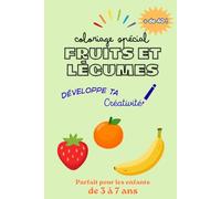 Coloriage pour enfants: Spécial fruits et légumes ! (Livres de coloriages)