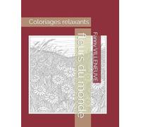 Coloriage relaxant fleurs du monde