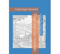 Coloriage relaxant paysage du monde