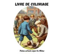 Coloriage vintage: Jeux d'enfants style fin 19e siécle