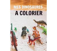 Coloriages Dinos Rigolos - 20 dinosaures à colorier !: Un livre de coloriage amusant pour les enfants passionnés de dinosaures - Format A4