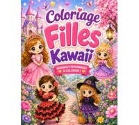 Coloriages Fille Kawaii: 40 illustrations de filles style kawaii avec une variété de tenues et de déguisements à colorier. Une activité ludique, créative et sans écran pour des heures de plaisir !