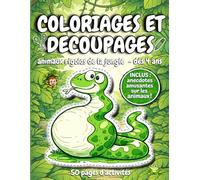 coloriages , histoires et découpages, animaux rigolos de la jungle - dès 4 ans: apprendre et créer : cahier d'activités manuelles de coloriage et ... avec petites histoires sur les animaux