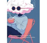 Coloriages : Maladie, handicap, anxiété, invisible... Et Après?: Une immersion sensible, au cœur des douleurs chroniques et des émotions cachés.