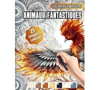 Coloriages mystères - Créature Fantastiques: Livre de coloriages numéroté