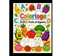 Coloriages pour enfants Alphabets: Fruits et Légumes