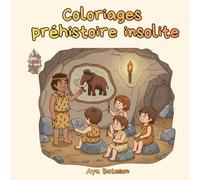 Coloriages Préhistoire insolite