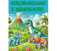 COLORIAMO I DINOSAURI