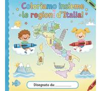 Coloriamo insieme le regioni d'Italia!