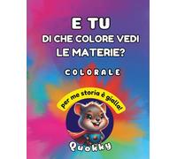 Coloriamo le materie!: Con Quokky