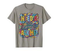 Colorido Doodle Need A Dog Groomer Ask Me Art Camiseta