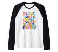 Colorido Quirky I Love One Man and Varios Caballos Lindo Camiseta Manga Raglan
