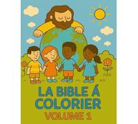 COLORIE LA BIBLE: La Création et Adam & Ève