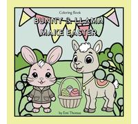 Colorig Book Bunny And Llama Make Easter: Fun Coloring Pages for Easter with Animals for Children Ages 4-8