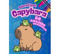Colorin Book CAPYBARA: 50 AMAZING DRAWINGS