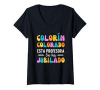 Colorín Colorado esta Profesora se ha Jubilado Jubilación Camiseta Cuello V