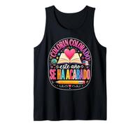 Colorin Colorado Este Año Se Ha Acabado Profesor de Español Camiseta sin Mangas