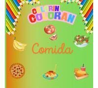 COLORIN COLORAN: COMIDA