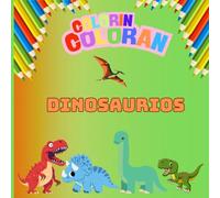 COLORIN COLORAN: DINOSAURIOS