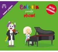 Colorin cuenta Mozart (Las Minibiografias de Colorin Cuenta)
