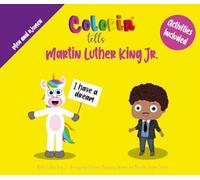 Colorin tells Martin Luther King Jr.: An Inspiring Children's Biography (Mini Biographies Colorin Tells)