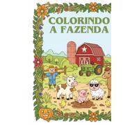 Colorindo a Alegria da Fazenda (75 páginas)