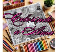 Colorindo a Alma