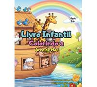 Colorindo a Arca de Noé (Coloring Book for Kids)