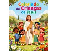 Colorindo as Crianças de Jesus